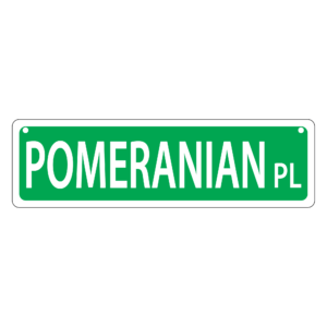 Pomeranian Mini Street Sign