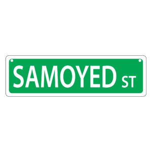 Samoyed Mini Street Sign