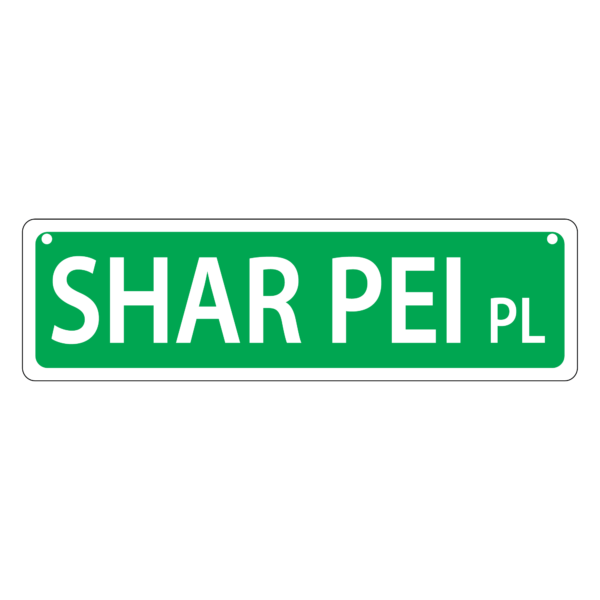 Shar Pei Mini Street Sign
