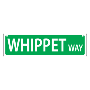 Whippet Mini Street Sign