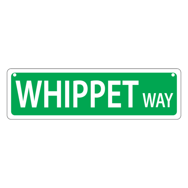 Whippet Mini Street Sign