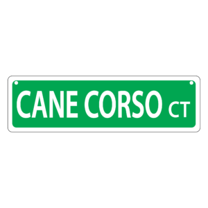 Cane Corso Mini Street Sign