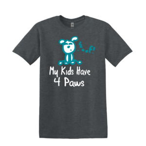 My Kids Have 4 Paws Happy Dog T-Shirt
