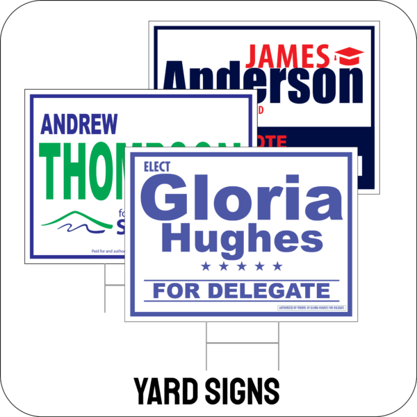 custom campaign yard signs