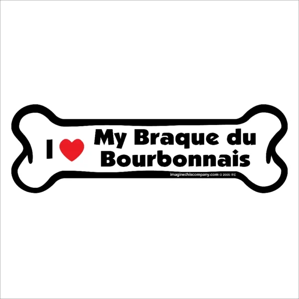 Braque du Bourbonnais Bone Magnet