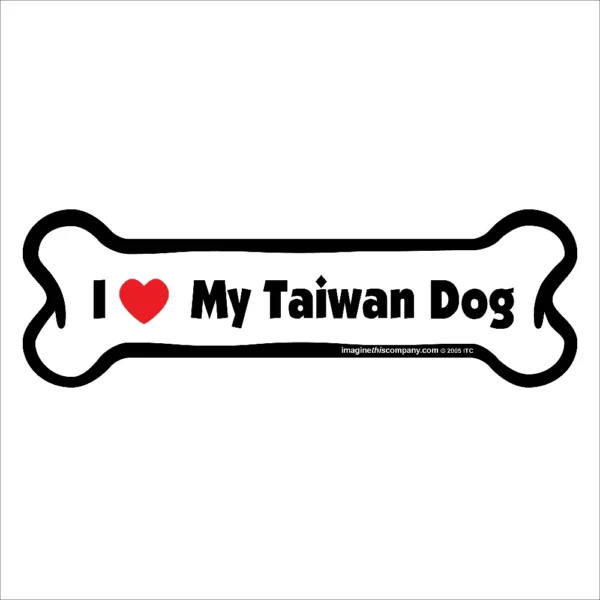 Taiwan Dog Bone Magnet
