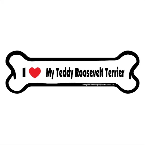 Teddy Roosevelt Terrier Bone Magnet