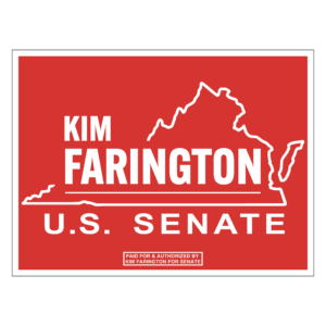 Kim Farrington 2026 Yard Sign
